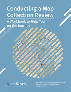 Conducting a map collection review: a workbook to help you on the journey